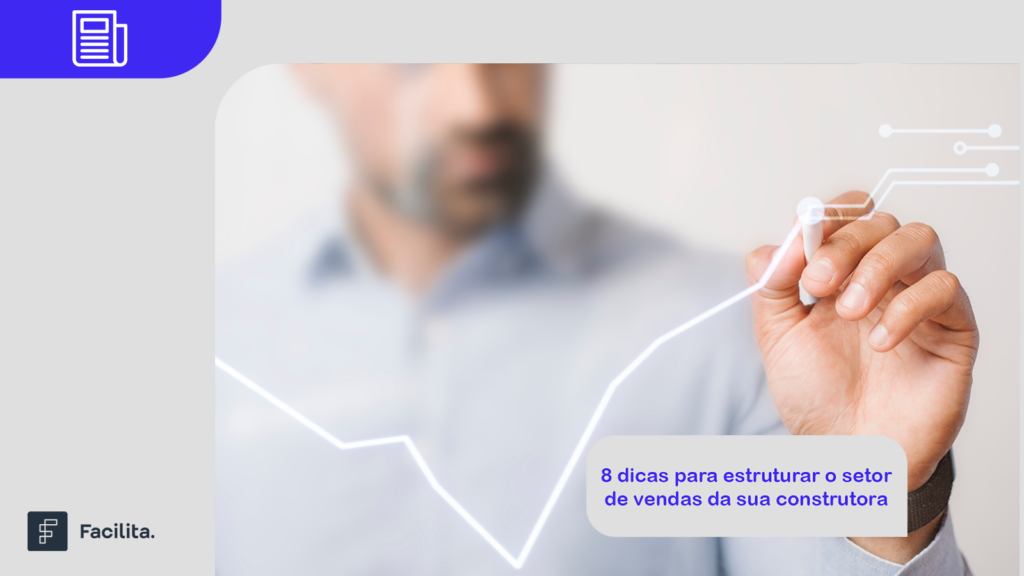 Estrutura do setor de vendas de uma construtora